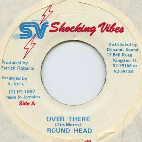 

7-дюймовая пластинка ROUNDHEAD - Over There Shocking Vibes 1992 Ямайка Регги, Ска и Даб