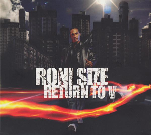 

CD RONI SIZE - Return to V VRECSUKCDLP01 V Recordings 2004 UK Dance & Electronica Used