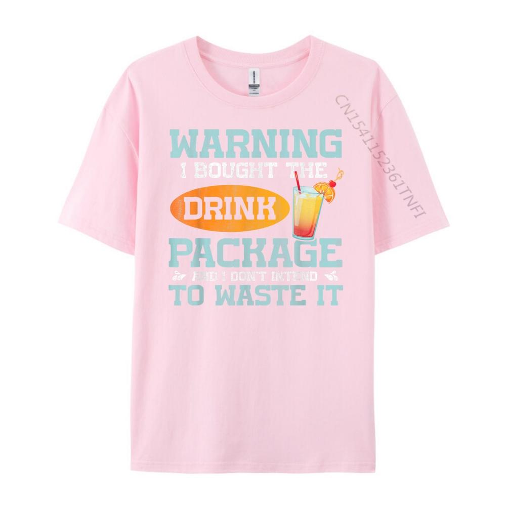 I Bought The Drink Package Funny Cruise Ship Drink Package Graphic T Shirts TShirt 4TH of July