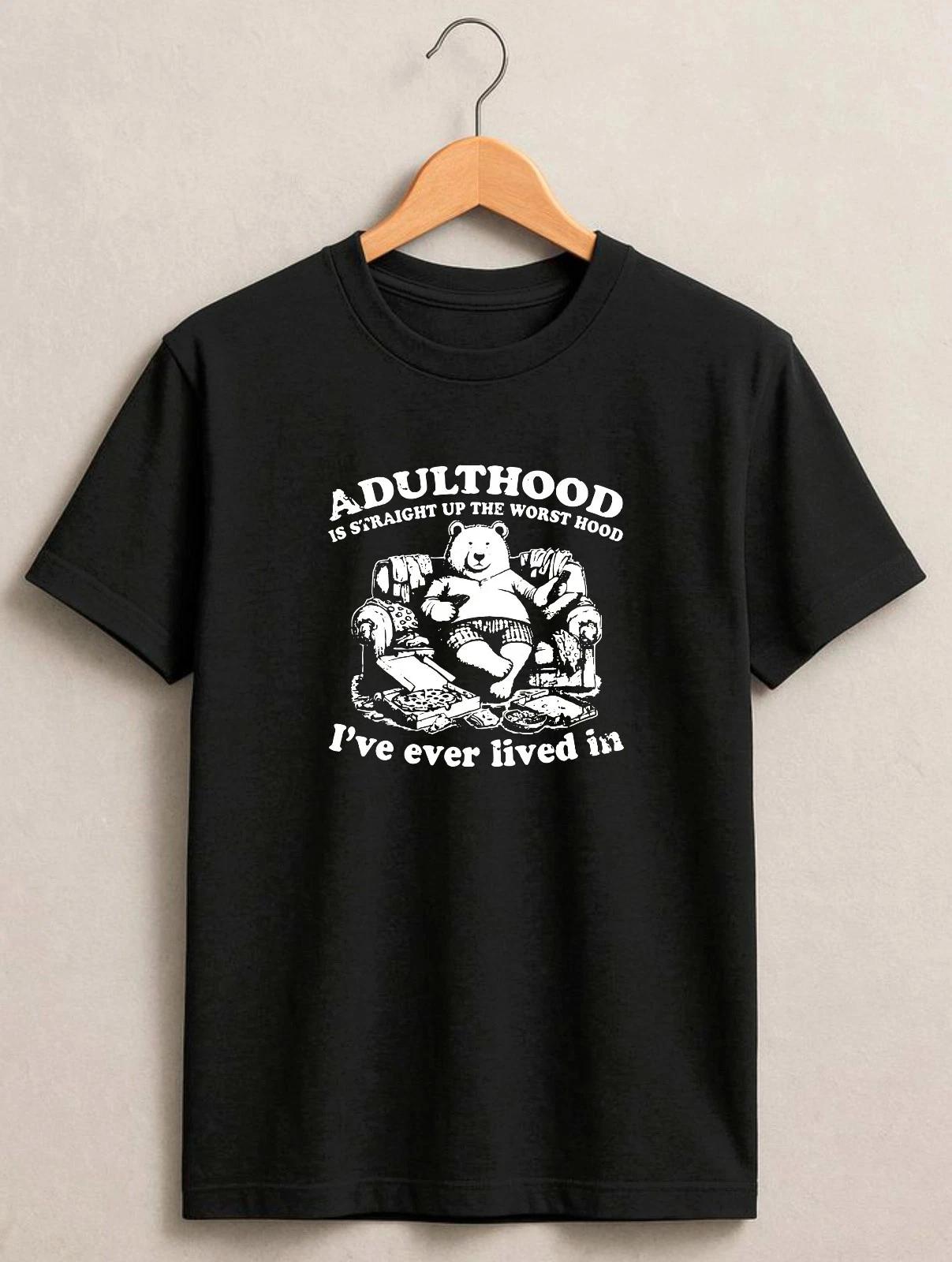 

Adulthood Is The Worst Hood T-Shirt, Funny Bear Armchair Graphic 90 s Gift Tee S
