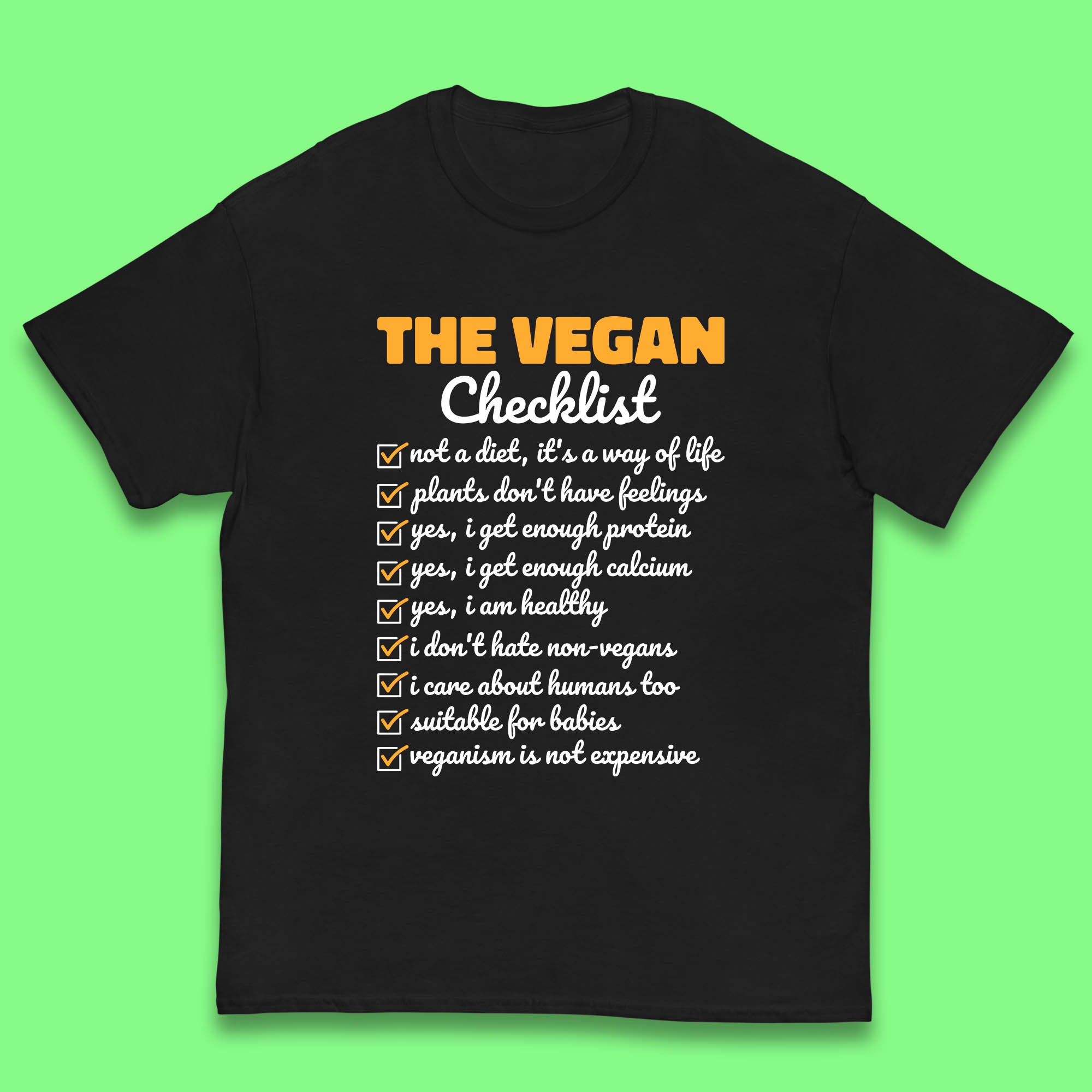 The Vegan Checklist Vegan Activism Funny Pro Vegetarian Checklist Kids T Shirt 130