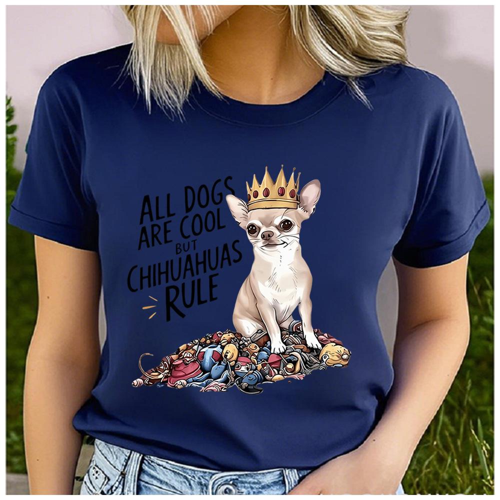 Polyester 100% All Dogs Are Cool But Chihuahuas Rule Print T Shirt Women Crown Chihuahua Dog Graphic Short Sleeve Pet Lover Casual
