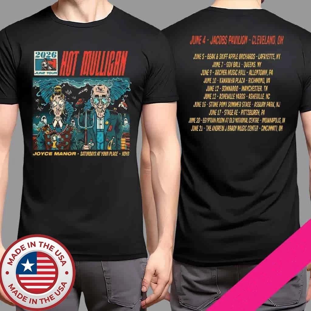 Hot Mulligan June Tour 2026 North American Schedule List Dates Unisex T-Shirt S