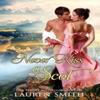 Never Kiss a Scot by Lauren Smith Paperback Book 9781947206618