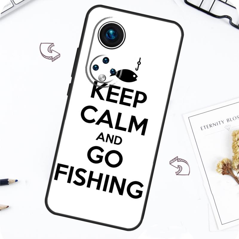 Keep Calm and Go Fishing Case For Honor Magic 5 6 7 Lite Honor 200 Pro X8b X9a X8a X8 X9 X9c X9b 50 70 90 Lite Cover
