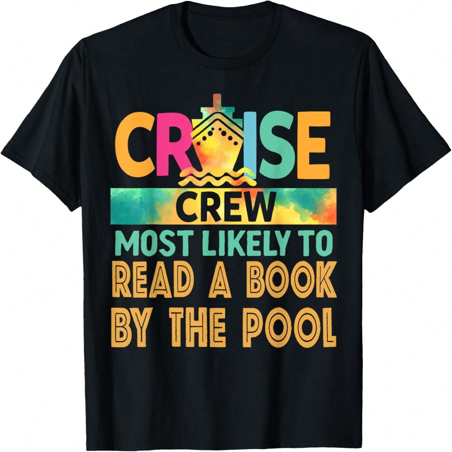 Most Likely To Read A Book By The Pool Cruise Crew Vacation T-Shirt S разноцветный