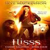 Hisss by Skye MacKinnon Paperback Book 9781913556006