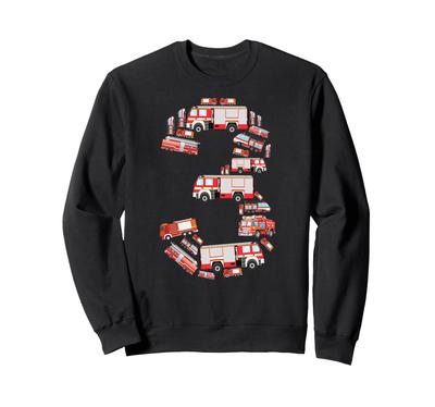 Fire Truck 3rd Birthday Boy 3 Years Old Toddler Firefighter Sweatshirt