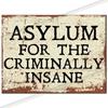 Metal Signs - Asylum Criminally Insane Logo Metal Signs Peaky Blinders .  Man Cave Tin Metal Sign Hanging Wall Plaque