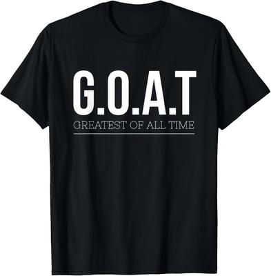 G_O_A_T Größter aller Zeiten T-Shirt Tee Geschenk Unisex T-Shirt