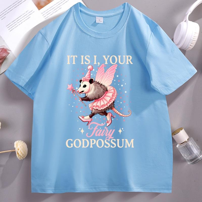 It Is I Your Fairy Godpossum Graphic T Shirts Funny Opossum Spirit Animal TShirt Cotton Short Sleeve Unisex Women Round Neck Tops