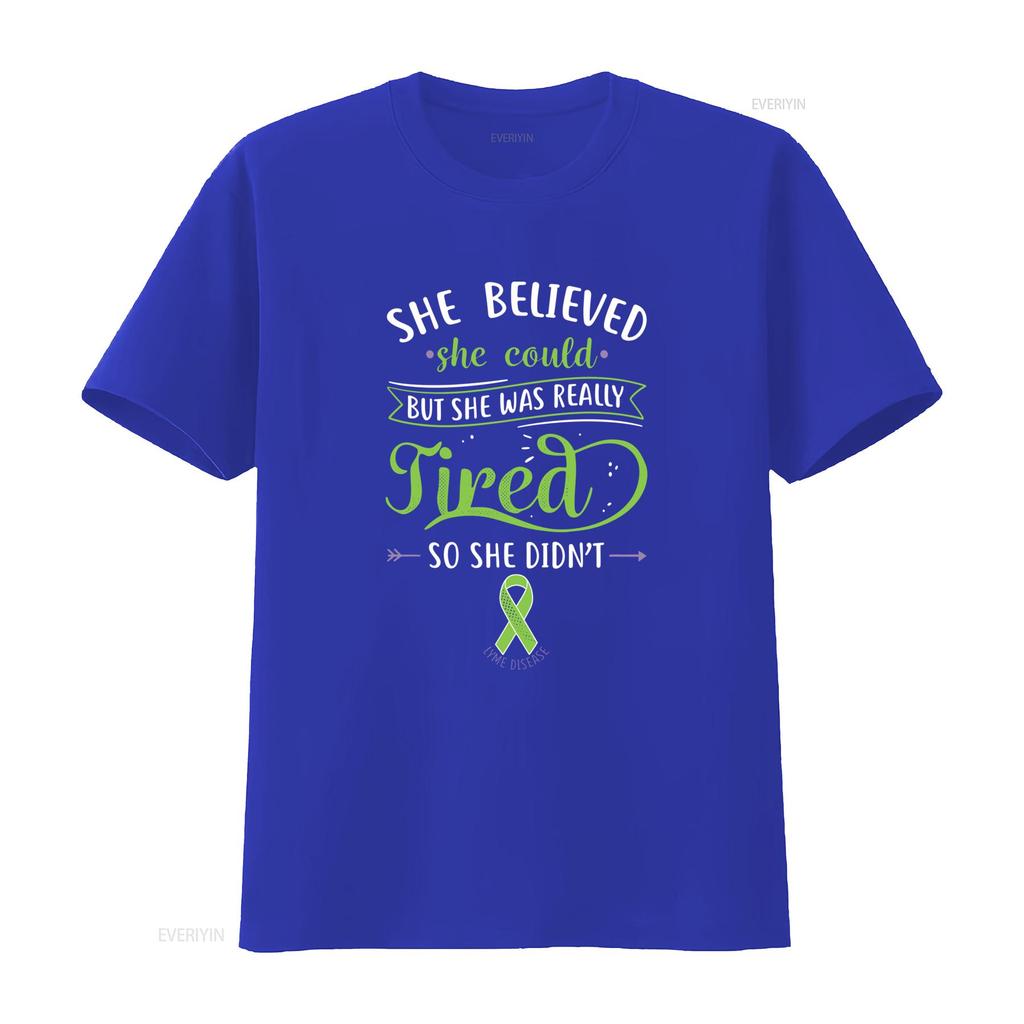 Lyme Disease T Shirt Women Invisible Chronic Illness Ribbon Awareness Spoonie Spoon Theory Green She Believed Could But