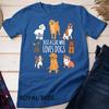 Cute Dog & Puppy Lover Gifts - Just A Girl Who Loves Dogs T-Shirt Unisex T-shirt