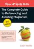 The The Complete Guide To Referencing and Avoiding Plagiarism Book