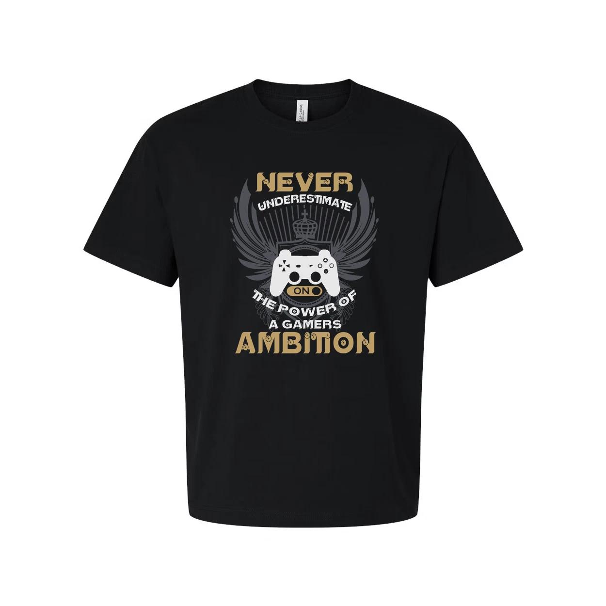 Never Underestimate A Gamer Ambition Graphic Tee XL