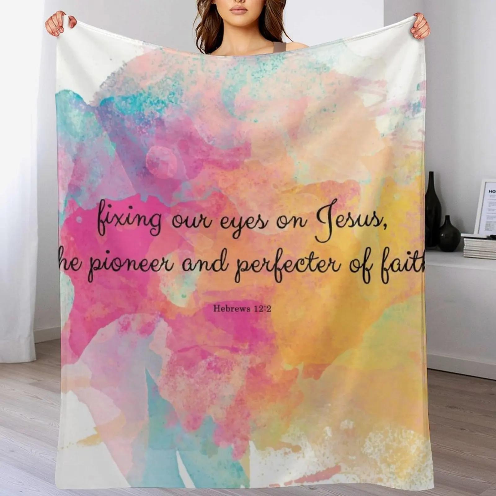 

Hebrews 122 Throw Blanket Travel Size Cozy Blanket for Plane Train 102x76cm(40x30in)