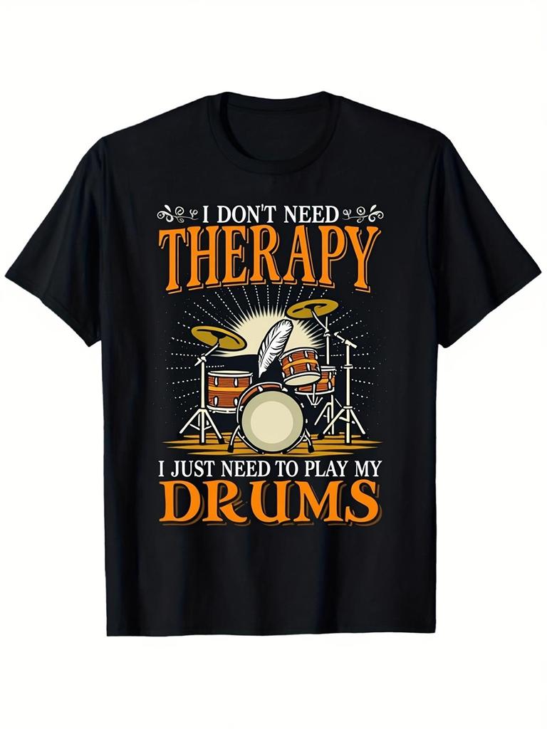 Black Drum Lover T-Shirt I Don't Need Relax Just Need to Play My Drums - Vintage Music Tee with Dr