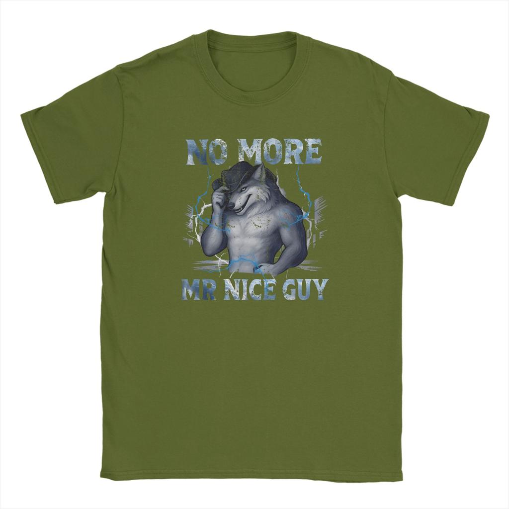 No More Mr Nice Guy Alpha Wolf Meme Pure Cotton T Shirt For Unisex Summer Y2K Funny TShirts Tees Oversize Wholesale Tops