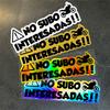 1PC NO SUBO INTERESADAS Motocycle Stickers Waterproof for Motocycle Fuel Tank Fairing Car Window Scooter Universal Vinyl Decals