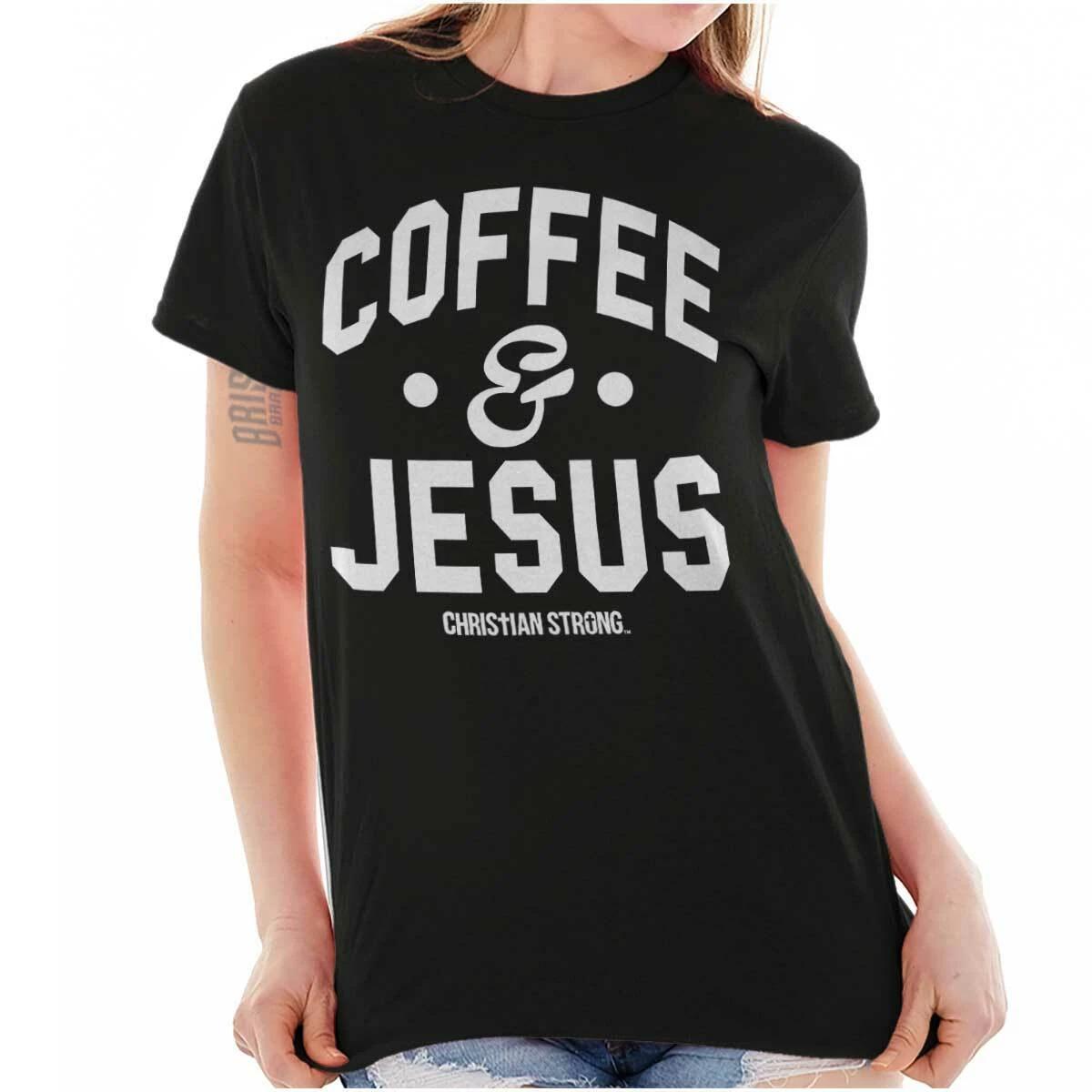 Christian Strong Faith Coffee and Jesus Pray Womens Graphic Crewneck T Shirt Tee S