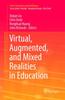 The Virtual, Augmented, and Mixed Realities In Education Book