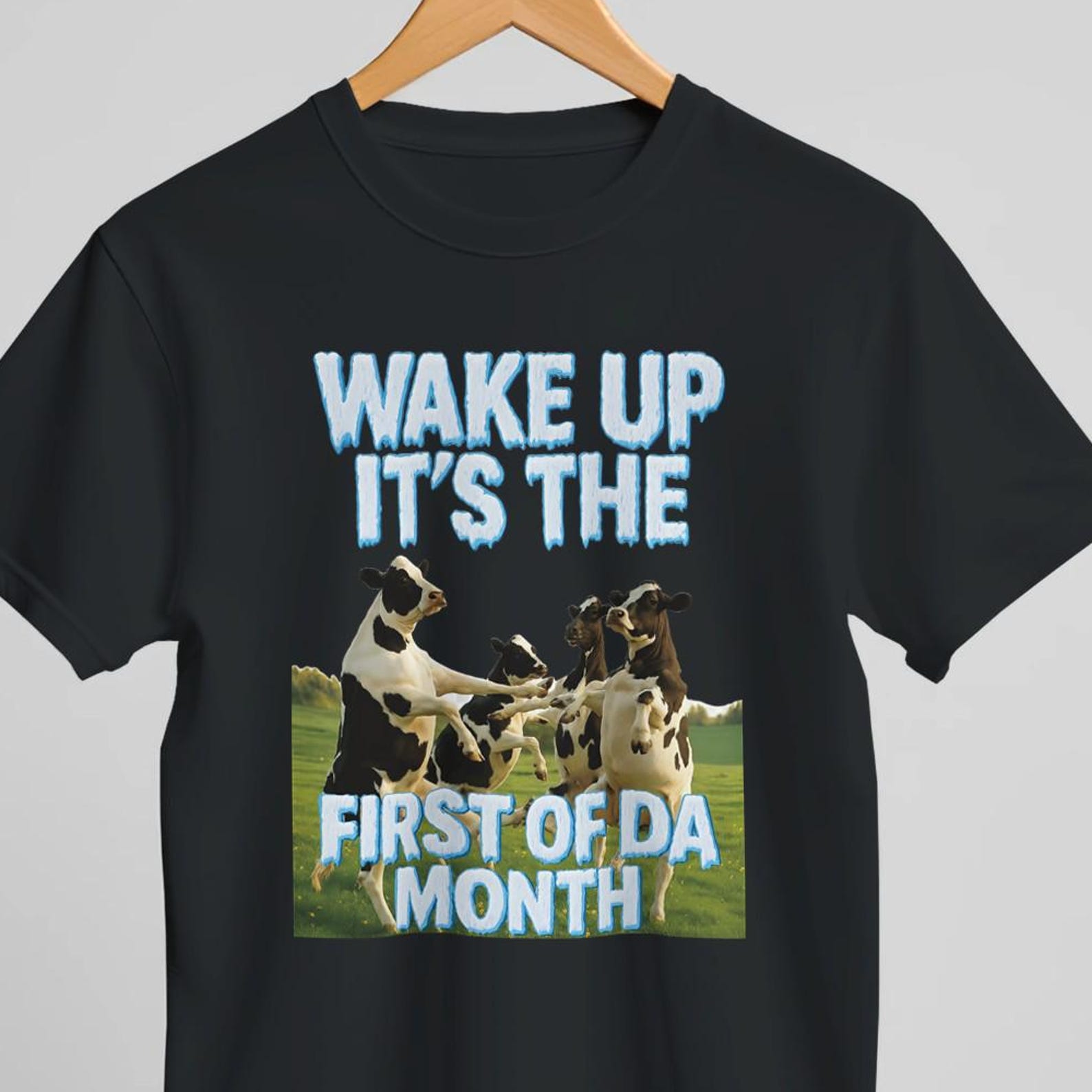 Wake Up It s the First of Da Month, Funny Cow Shirt, Dancing Cow Meme Tee, Farm Animal Humor T-Shirt Gift, tiktok cow trend L