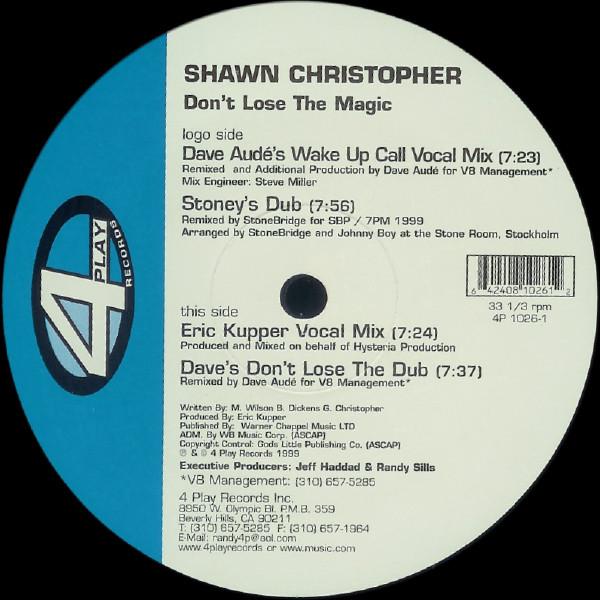 

12inch Record SHAWN CHRISTOPHER Dont Lose The Magic 4P10261 4 Play Records 1999 US Dance Electronica Used