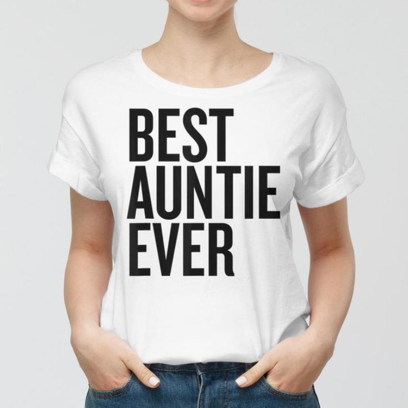 Best Auntie Ever Print Aunt Shirt Fashion Summer Tops Women T-Shirt Gift for Aunt