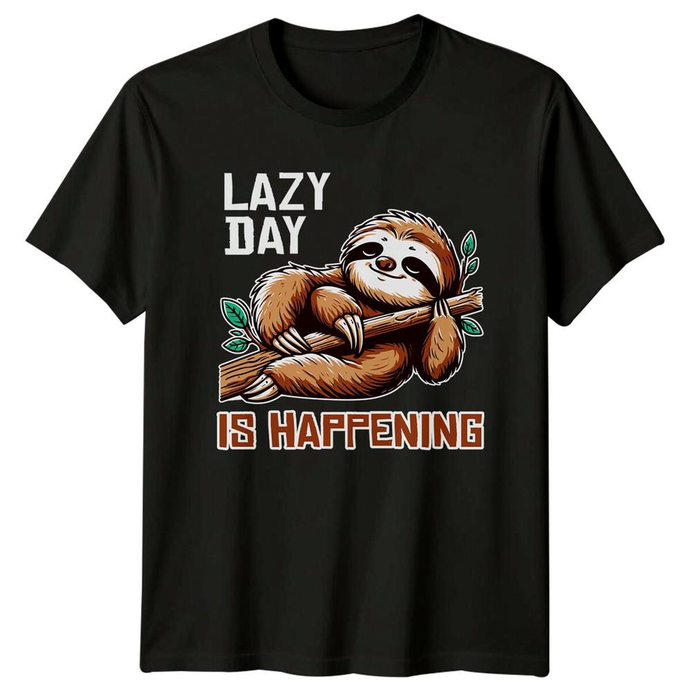 Lazy Day Is Happening Sloth On Branch Funny Animal Pun TShirt Unisex T-Shirt M