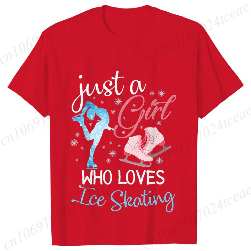 Funny Just A Girl Who Loves Ice Skating Tshirt Unisex Summer Cute  T Shirt Short Sleeve Skating Graphic Shirt Unisex Clothing