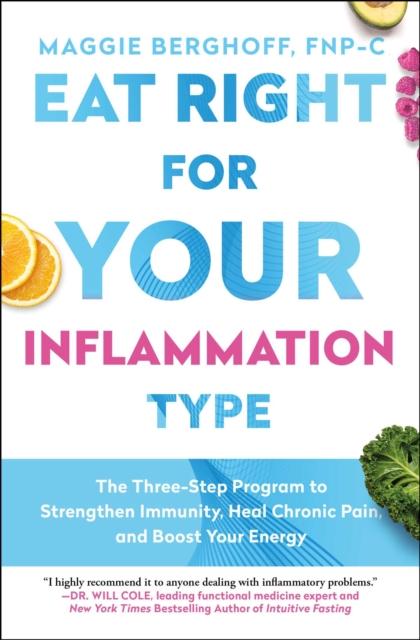 The Eat To Treat : A Three-Step Plan To Reduce Inflammation, Detoxify Your Life, and Heal Your Body Book