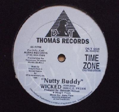 12inch Record LITTLE WICKED, DOUG E. FRESH - Nutty Buddy DLT004 Thomas Records 1996 US Rap & Hip-Hop/R&B Used