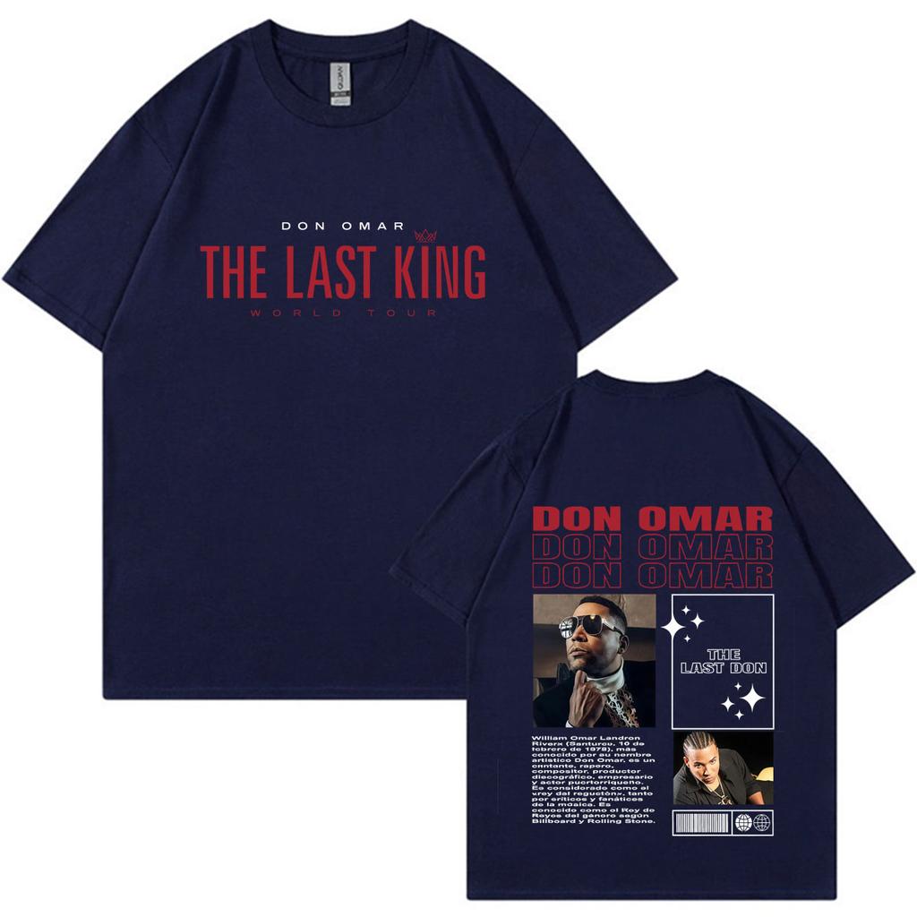 Rapper Don Omar The Last King Tour Graphics T-shirts Men Women Hot Sale Short-sleeved Tshirt O-Neck Cotton Loose Clothing Unisex