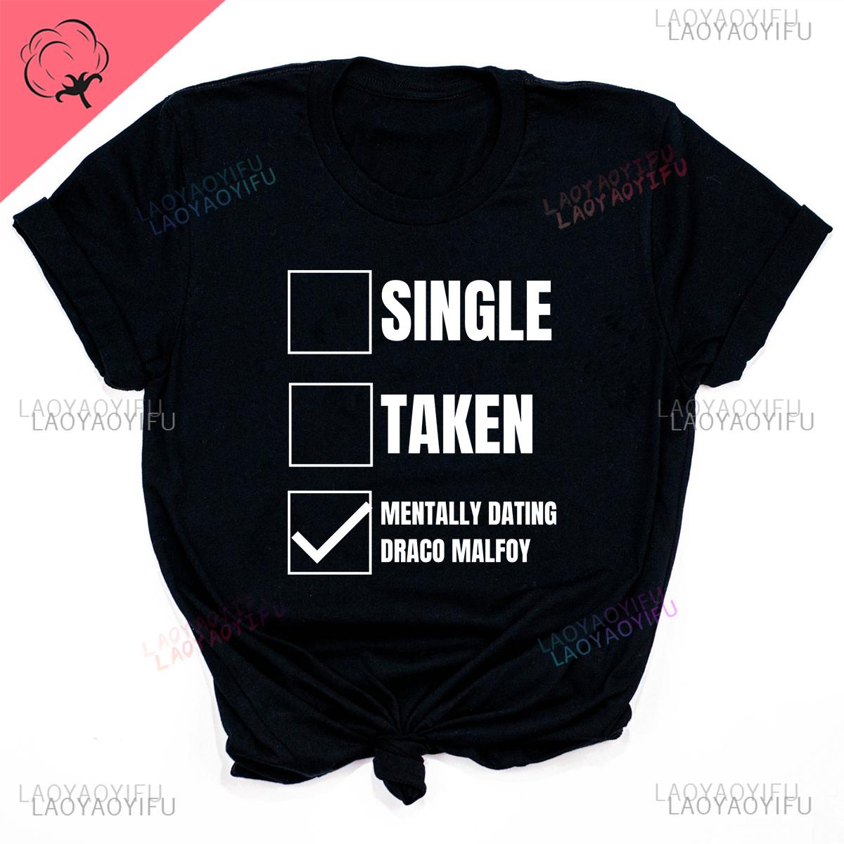 

Mentally Dating Draco Malfoy T-shirt Funny Checklist Shirt Magic School Wizard Tee HipsterTops Cool Slytherin Malfoy Shirt S