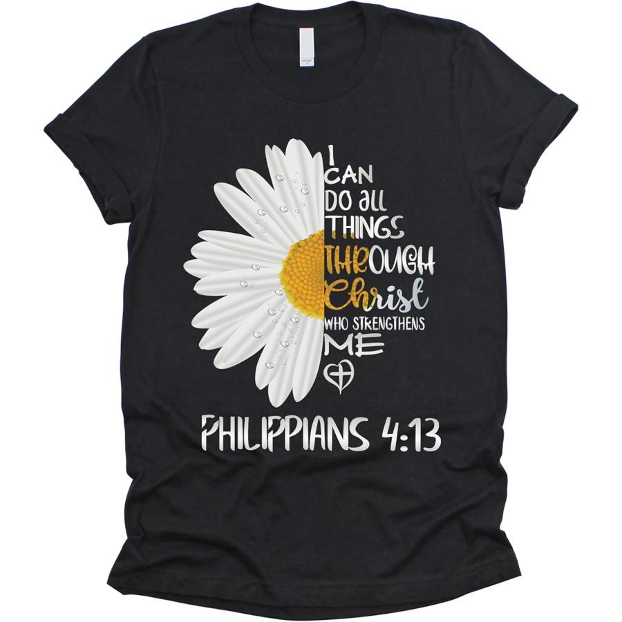 Love in Faith Christian Shirts for Women _ I Can Do All Things Daisy _ Faith Shirts for Women – Christian T Shirts S
