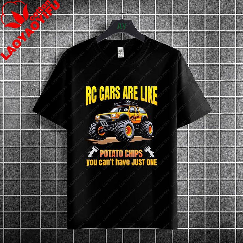 Funny Im Only Here Because My Rc Is Charging Rc Cars Graphic Tshirt Pure Cotton Short Sleeve Casual Tshirt Unisex Clothing