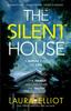 The The Silent House : A Gripping, Emotional Page-turner Book