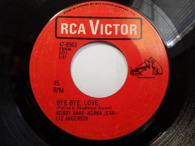 7inch Record BOBBY BARE, NORMA JEAN, LIZ ANDERSO - Bye Bye, Love 478963 RCA Victor 1966 Canada Folk Used