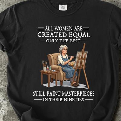 Funny Painting Shirt for Women 90th Birthday Gift, Artist Grandma Tee, Painter Gift for Mom, Art Lover T-Shirt, Nineties Birthday