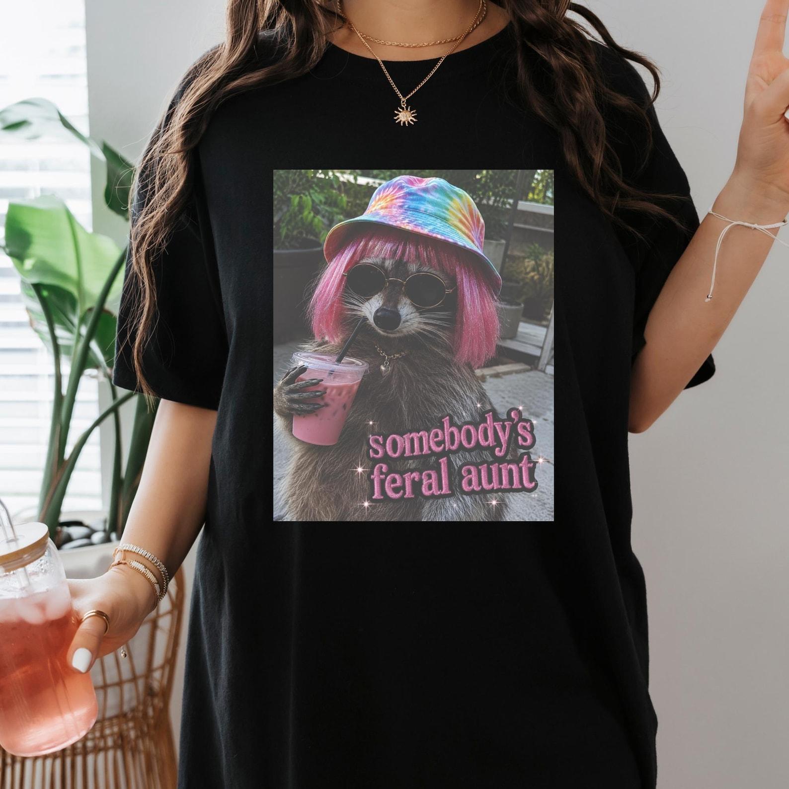 Somebody s Feral Aunt Raccoon Shirt, Funny Aunt Gift, Pink Hair Raccoon Tee, Iced Coffee Lover Shirt, Cute Trash Panda Graphic Tee, Trendy. S
