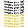 Awesome Since 1995/1985/1975/1965/1955 Banner Gold Black Glitter Banner Birthday Anniversary Party Favors Home Wall Decoration