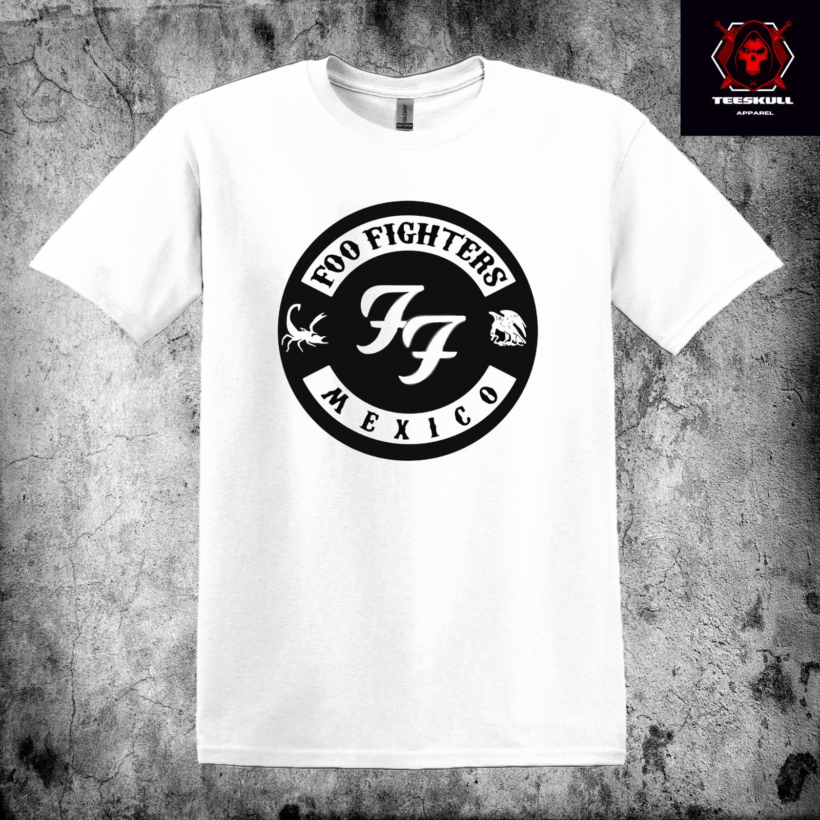 26 Foo Fighters Mexico Metal Rock Band Tee Unisex Cotton T-SHIRT S-3XL Unisex T-Shirt XXL