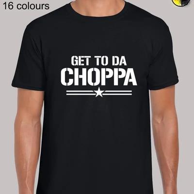 Get To Da Choppa Arnie Retro Movie Regular Fit T Shirt Top Tshirt For Unisex