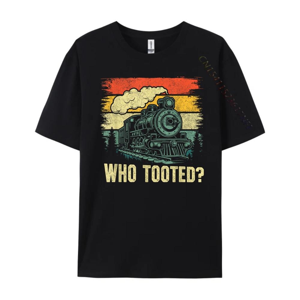 Funny Who Tooted Train Lovers Boys Men 3XL Men Clothing Streetwear Big Size Cool