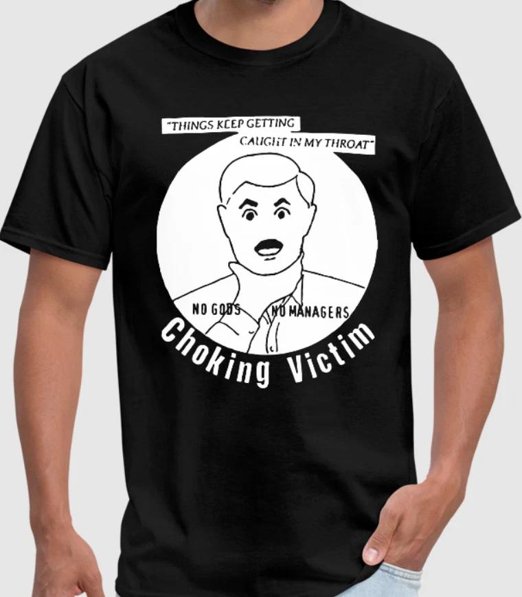 Choking Victim T shirt Hardcore Punk Rock Ska Anarcho No Gods No Managers S