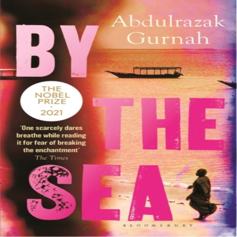 By the Sea by Abdulrazak Gurnah Paperback Book 9780747557852