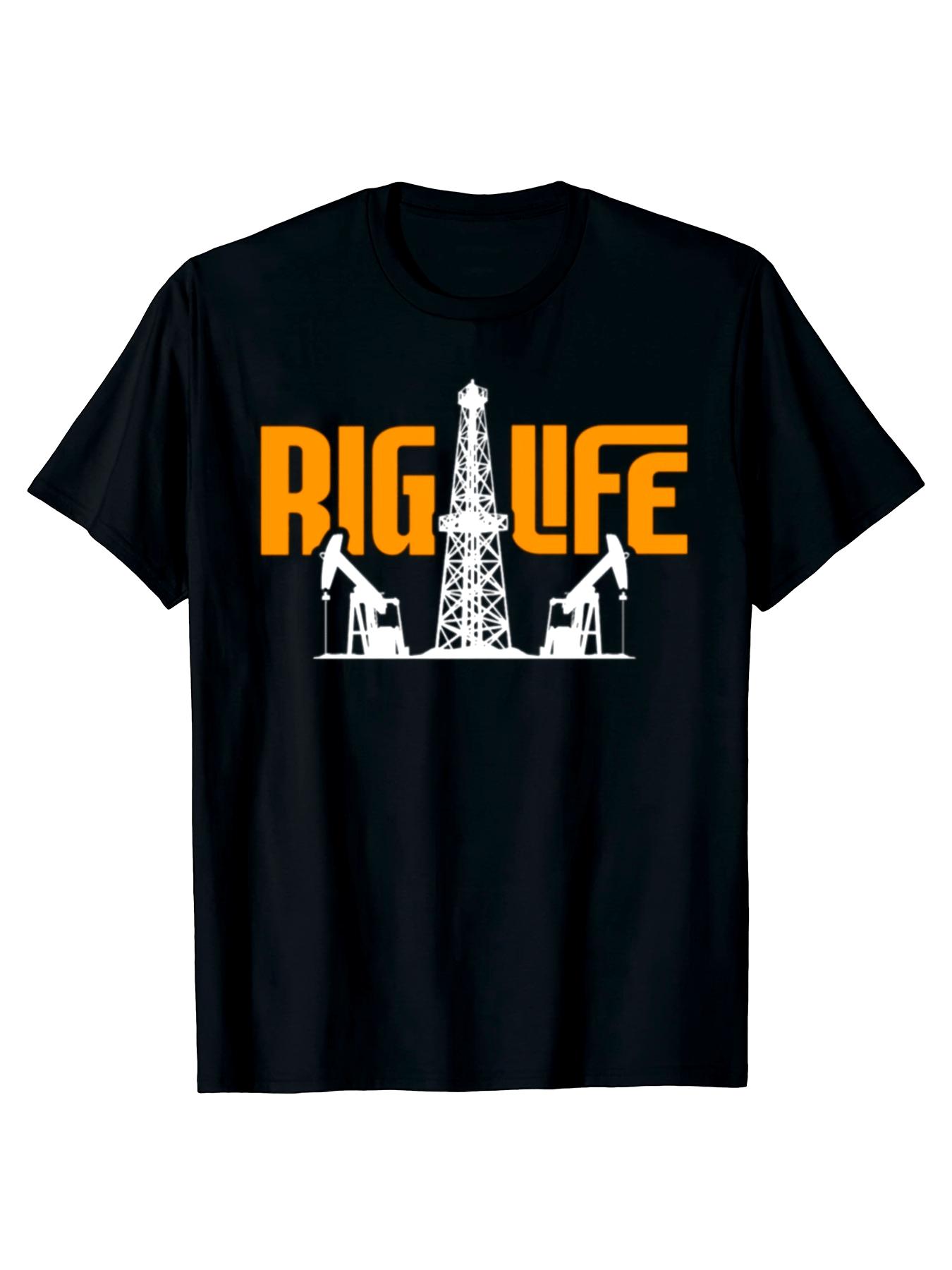 Funny Oilfield Worker Rig Life Oil Rig Workers s Men Women Pure Humor Tee Shirt Short Sleeve Unisex Loose Clothing 220g S