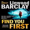 Find You First by Linwood Barclay Paperback Book 9780008332082