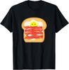 Funny Egg In A Bacon Toast Bed - Food Breakfast Gift Unisex T-Shirt