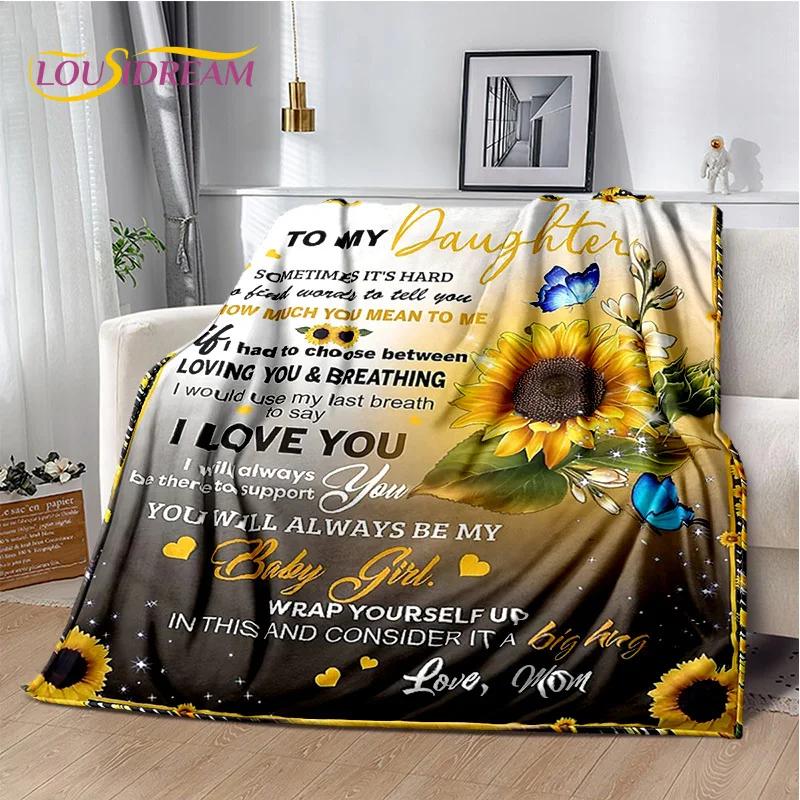 29 Style New Gift To My Son Daughter Grandedaughter Letter  Blanket,Soft Throw Blanket for Home Bedroom Bed Sofa Picnic Cover